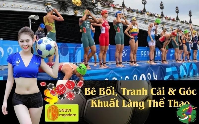 Bê Bối, Tranh Cãi & Góc Khuất Làng Thể Thao