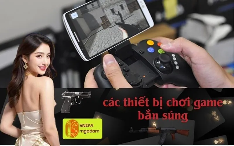 các thiết bị chơi game bắn súng