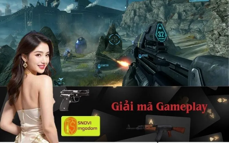 Giải mã Gameplay