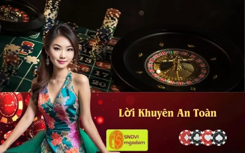 Lời Khuyên An Toàn