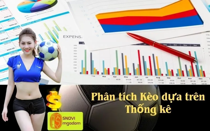 Phân tích Kèo dựa trên Thống kê