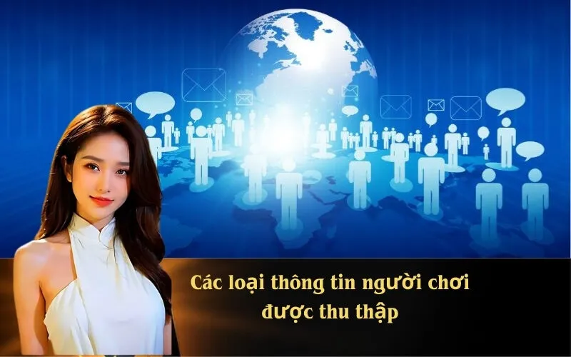 Các loại thông tin người chơi được thu thập